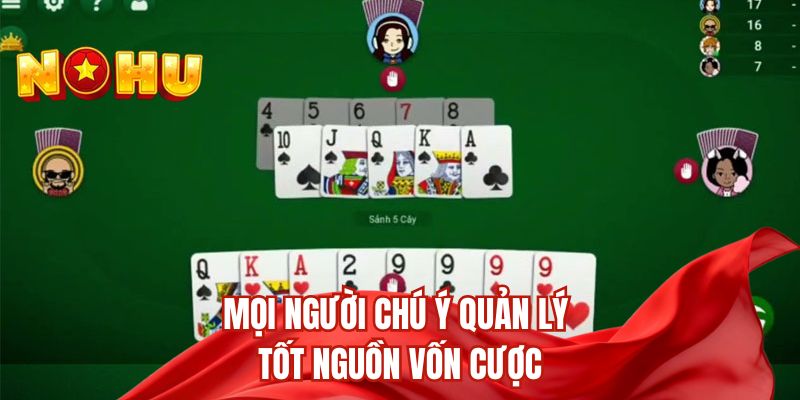 Mọi người chú ý quản lý tốt nguồn vốn cược 
